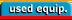 used equipment